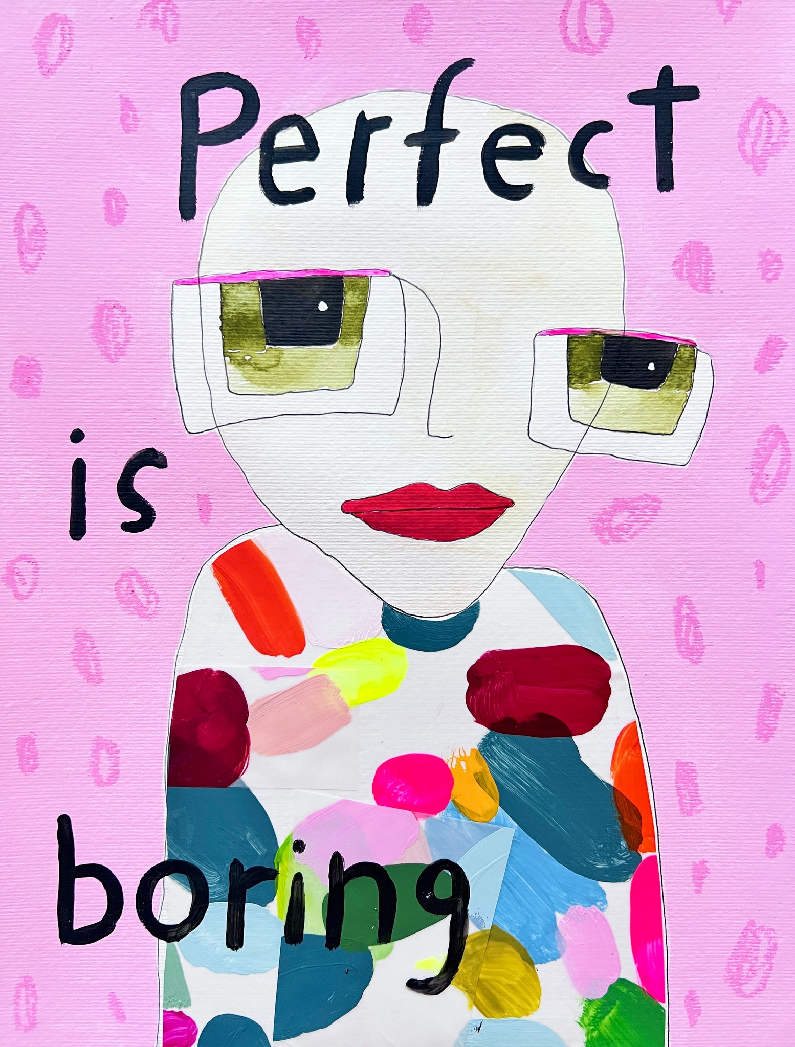 Perfect is boring pink